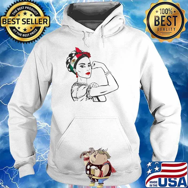 Mexican Girl Unbreakable Strong Woman Mexico Flag T-Shirt Hoodie