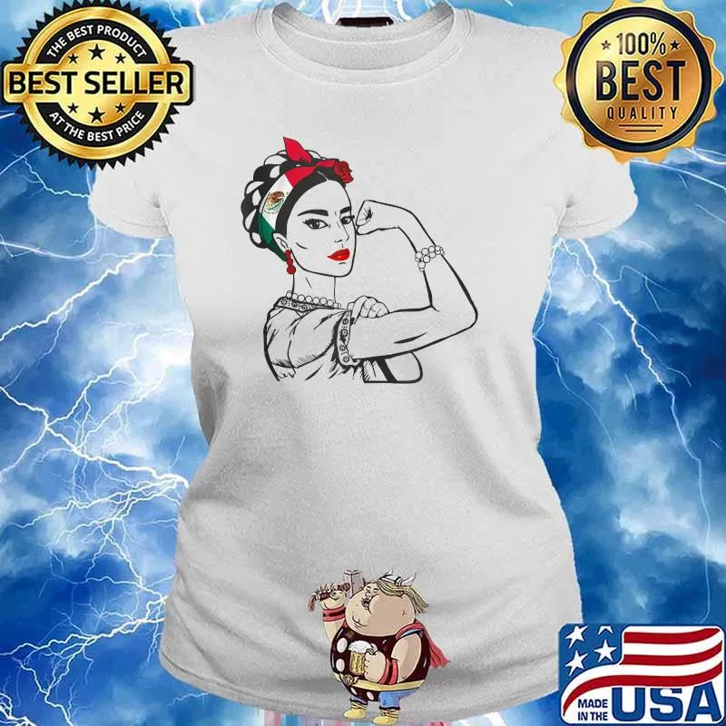 Mexican Girl Unbreakable Strong Woman Mexico Flag T-Shirt Ladies tee