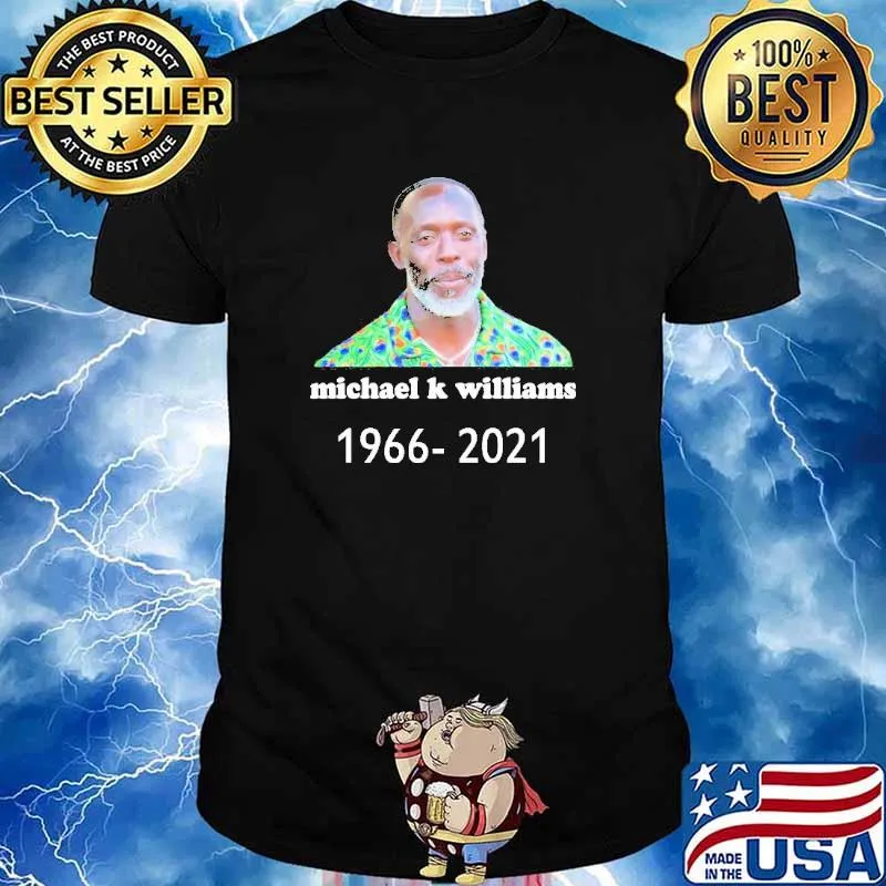 Michael K Williams 1966-2021 Shirt