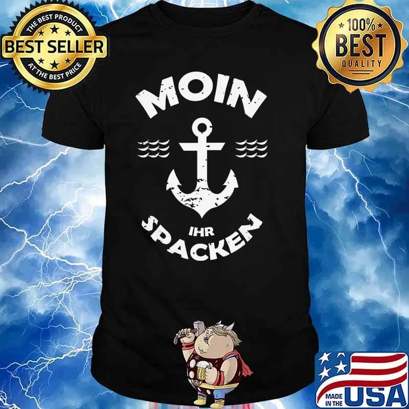 MOIN IHR SPACKEN SHIRT