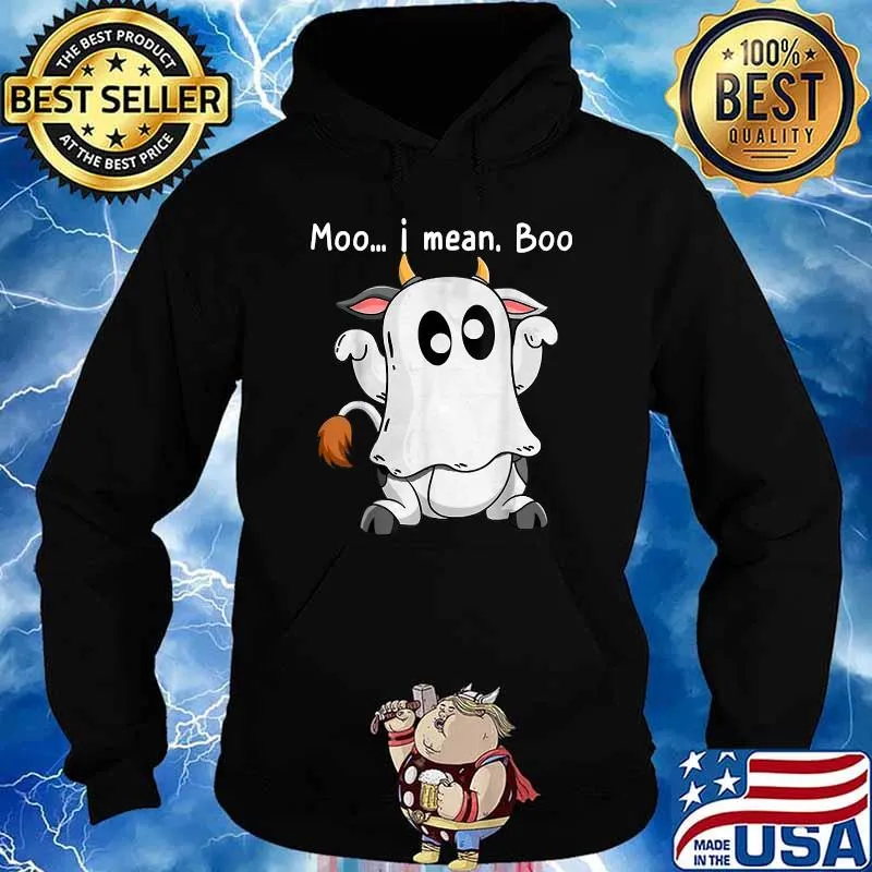 Moo I Mean Boo Ghost Cow T-s Hoodie