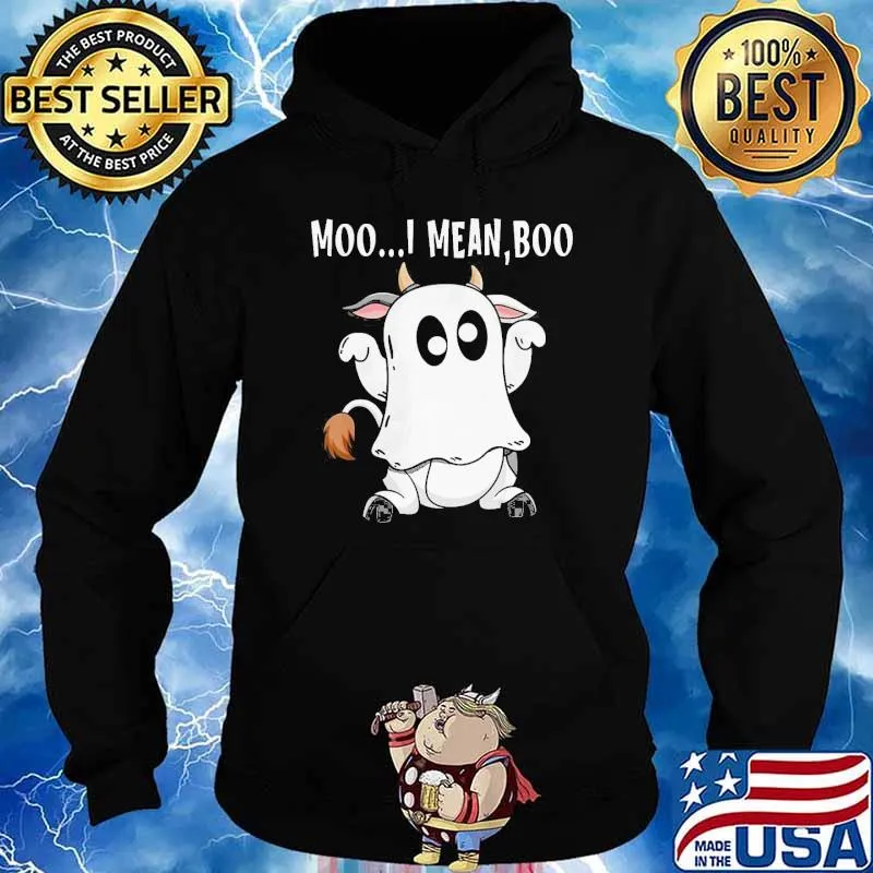 Moo I MeanBoo Cow Shirt Hoodie