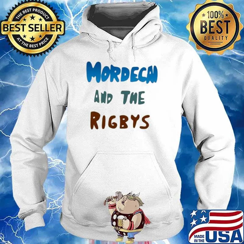 Mordecai and the rigbys s Hoodie