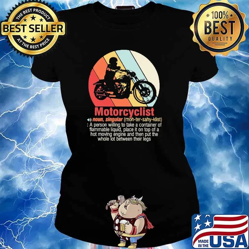 Motorcyclist A Person Willing to Take A Container Of Flammable Liquid Shirt Ladies tee