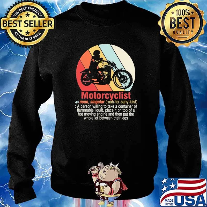 Motorcyclist A Person Willing to Take A Container Of Flammable Liquid Shirt Sweater