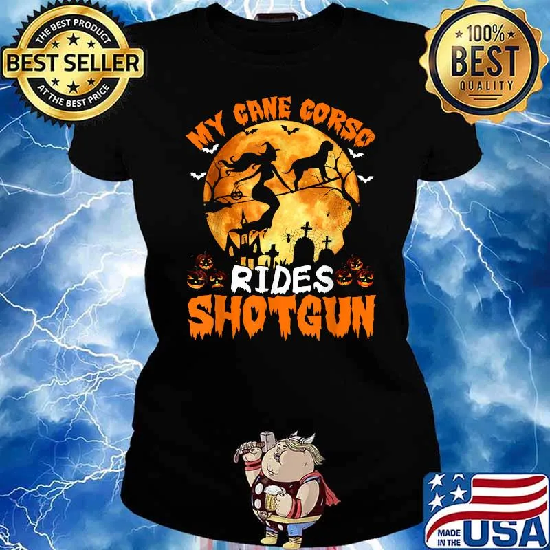 My Cane Corso Rides Shotgun Witch Dog Halloween T-Shirt Ladies tee