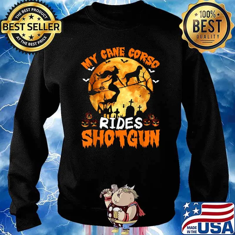 My Cane Corso Rides Shotgun Witch Dog Halloween T-Shirt Sweater