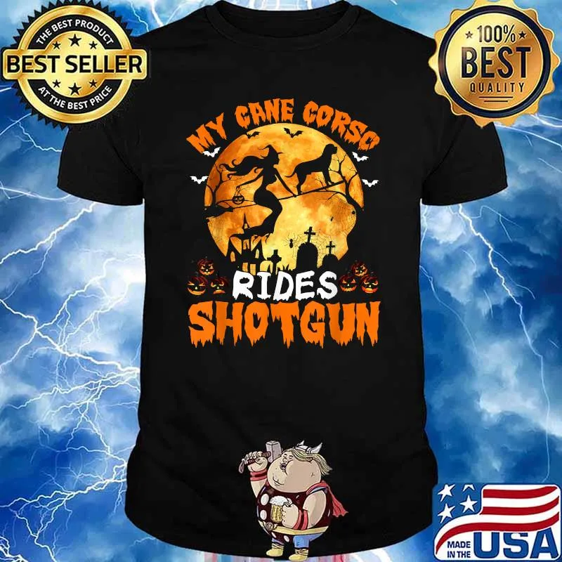 My Cane Corso Rides Shotgun Witch Dog Halloween T-Shirt