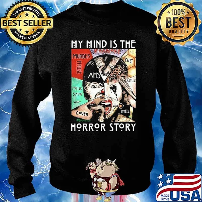 My Mind Is The Horror Story Shirt Sweater