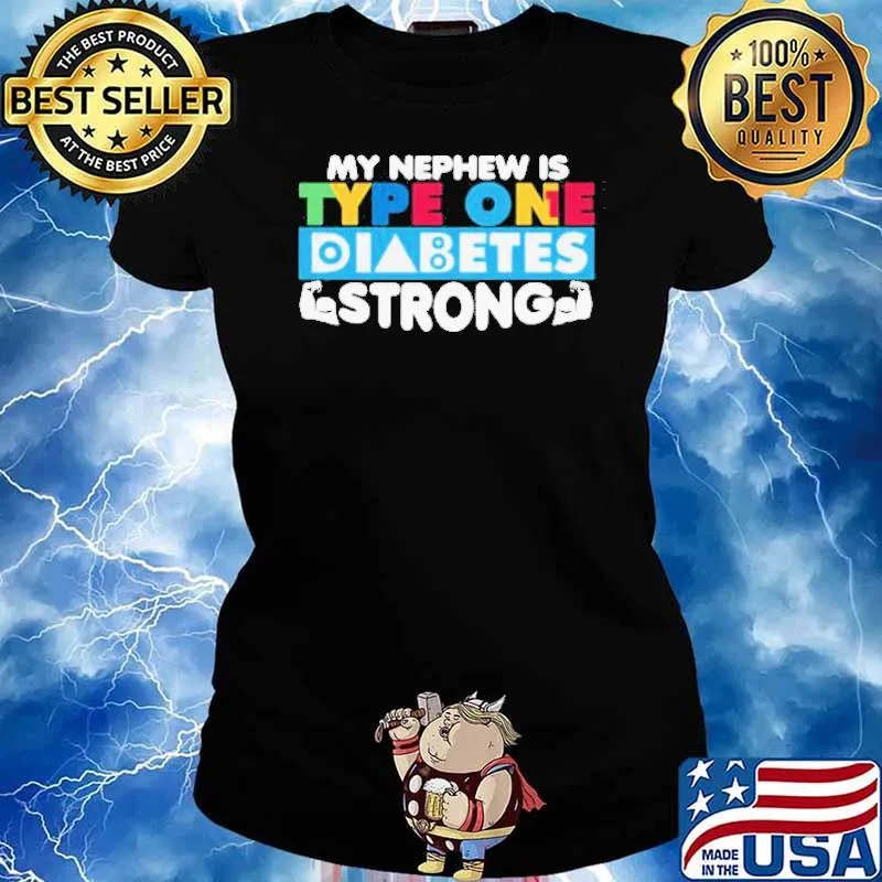 My Nephew Is Type One Diabetes Stark Fur Tanten Oder Onkelcle Shirt Ladies tee