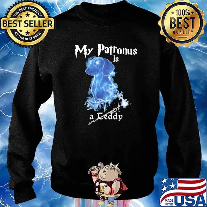 My Patronus Is A Teddy Shirt Sweater