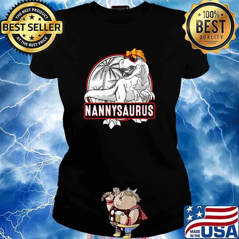 Nannysaurus Dinosaur T Rex Nanny T-Shirt Ladies tee