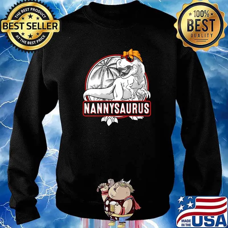 Nannysaurus Dinosaur T Rex Nanny T-Shirt Sweater