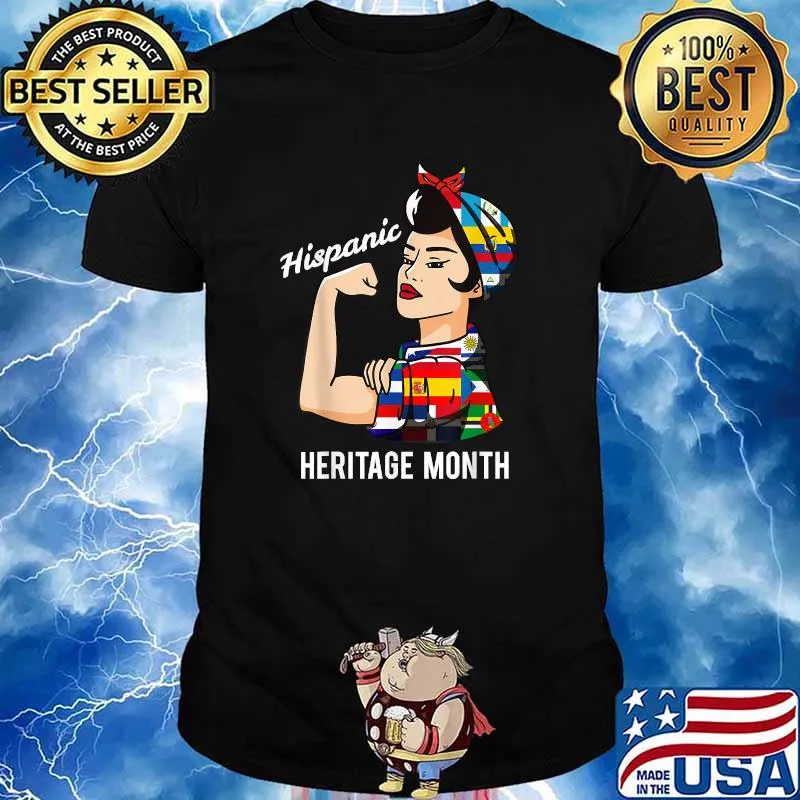 National Hispanic Heritage Month Strong Woman Latin Culture Flags T-Shirt
