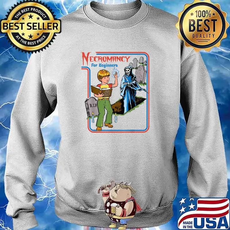 Necromancy for beginners skeleton death Halloween T-Shirt Sweater