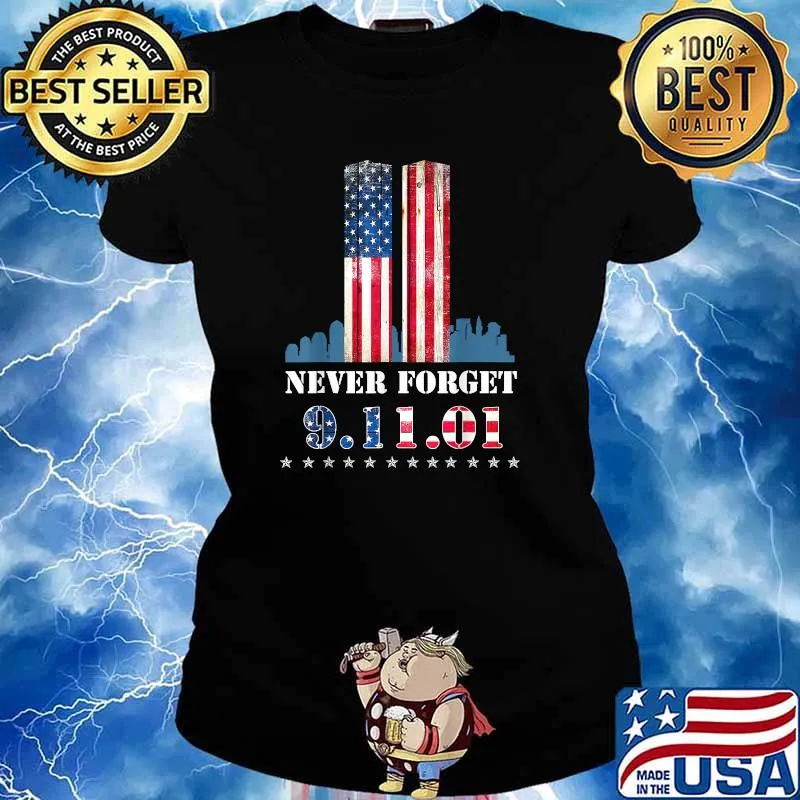 Never Forget Patriotic 911 American Flag T-Shirt Ladies tee