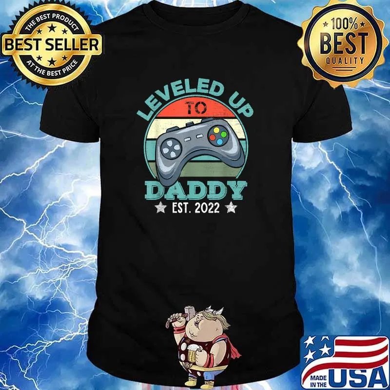Nice leveled Up To Daddy 2022 Video Gamer Soon To Be Dad 2022 T-Shirt