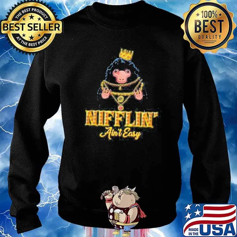 NIFFLIN' AIN'T EASY EXCLUSIVE SHIRT Sweater