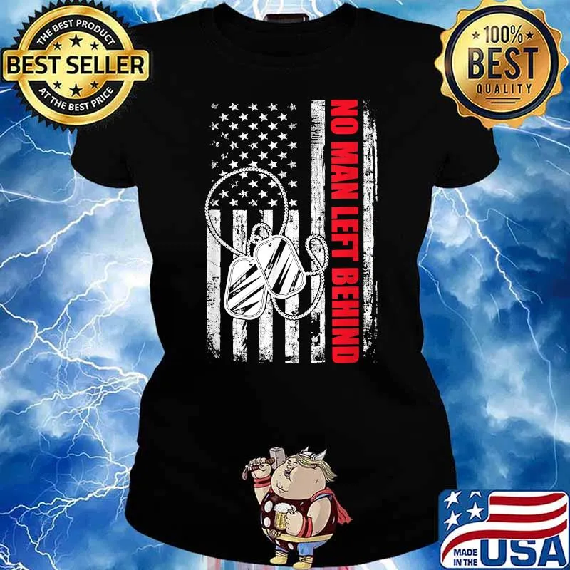 No Man Left Behind American Flag Veteran T-Shirt Ladies tee