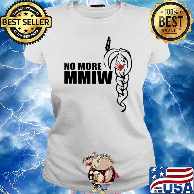 No More Stolen Sisters MMiW Shirt Ladies tee