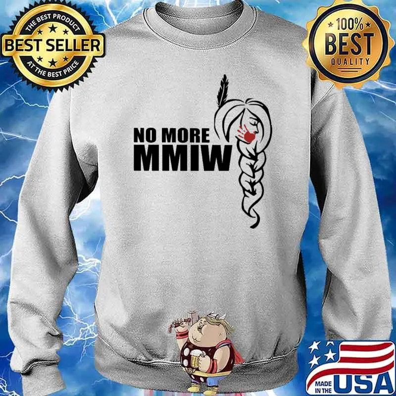 No More Stolen Sisters MMiW Shirt Sweater