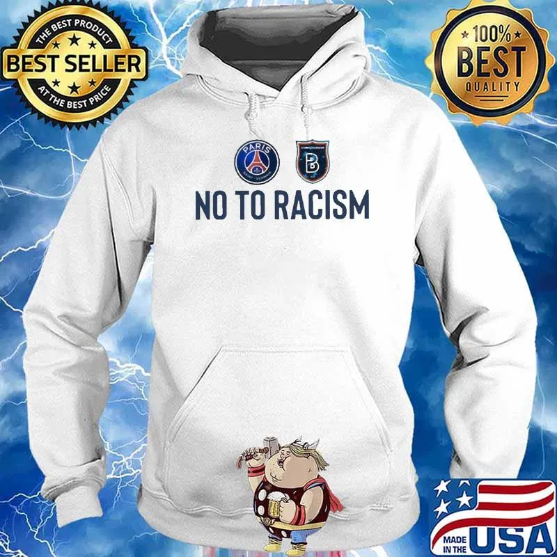 NO TO RACISM PSG Shirt Hoodie