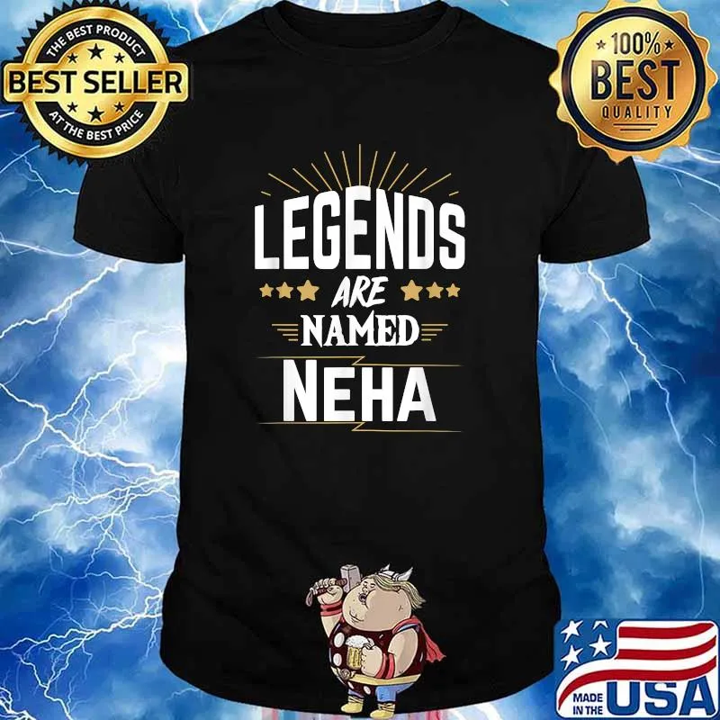 Official legends Are Named Neha T-Shirt