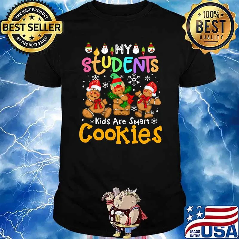 Official my Students Kids Are Smart Cookies Christmas T-Shirt