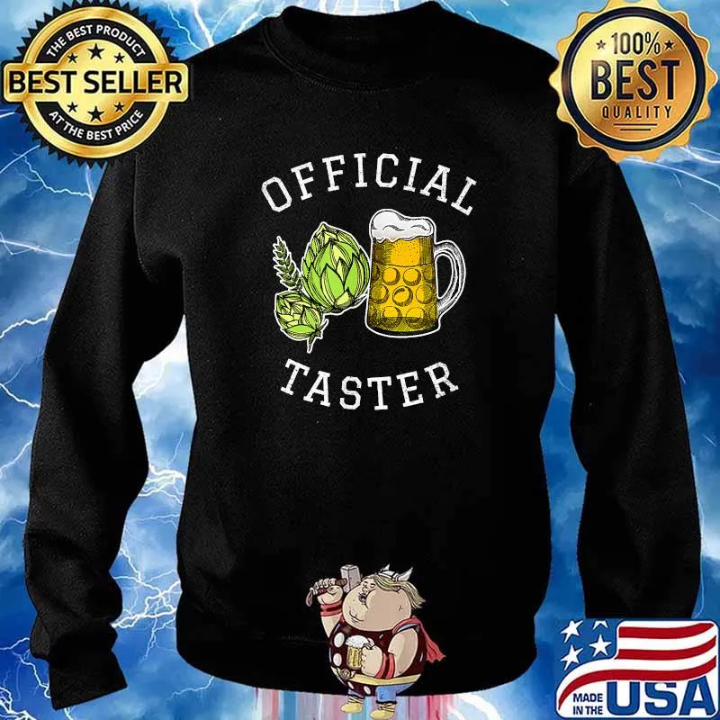Official Taster Beer Lovers T-Shirt Sweater
