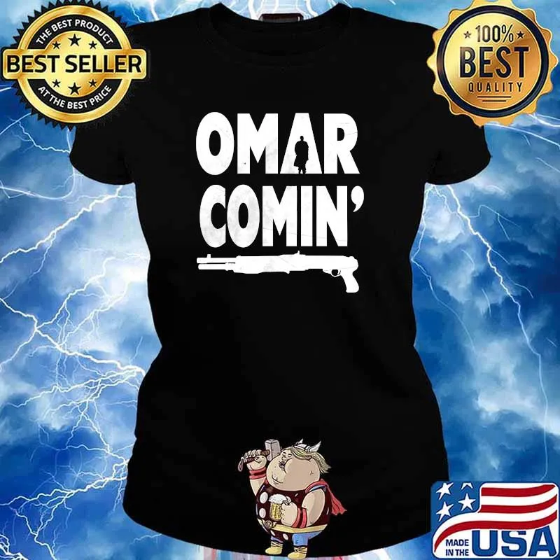 Omar comin T-Shirt Ladies tee
