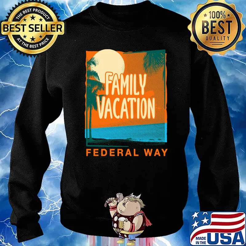 Original family Vacation Federal Way Beach Lover Washington Beach Bum T-Shirt Sweater