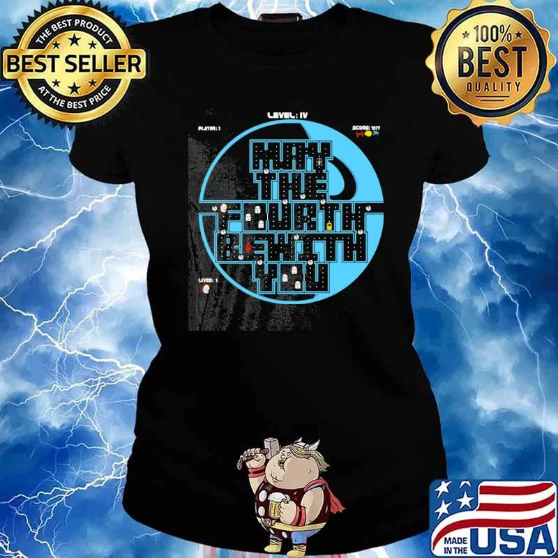 Pacman The Fourth Behind You Shirt Ladies tee