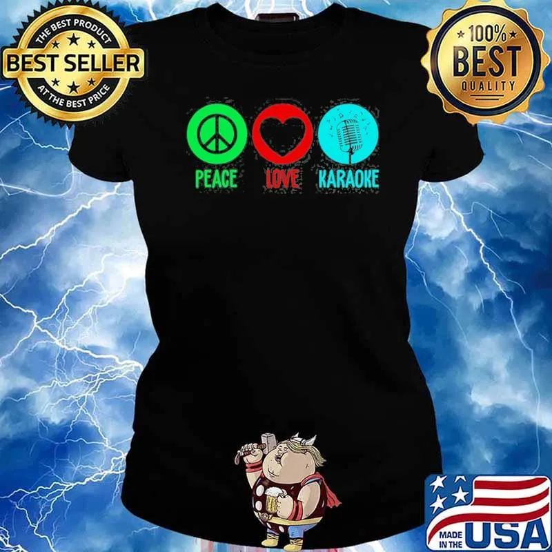 Peace Love karaoke s Ladies tee