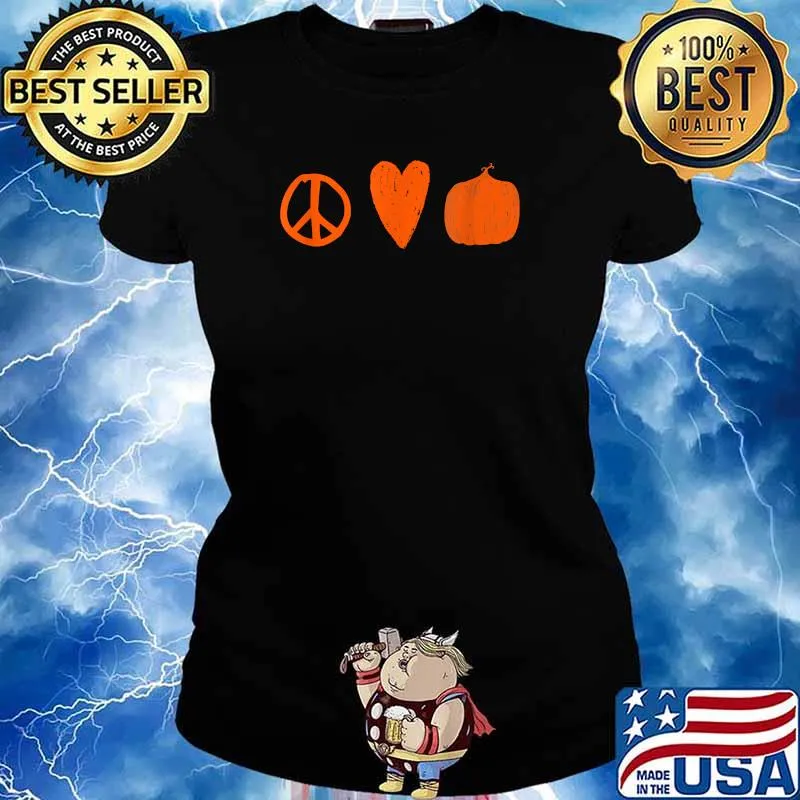 Peace Love Pumpkins Halloween Fall October T-Shirt Ladies tee