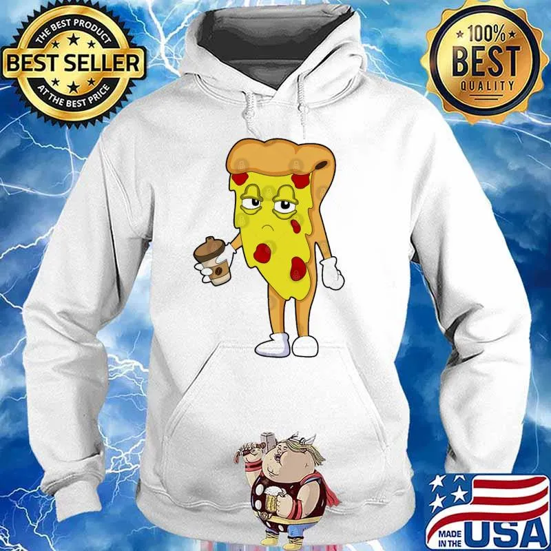 Pizza with Salami Cheese & Coffee s Hoodie