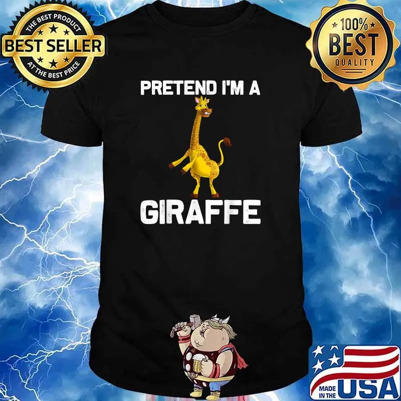 Pretend I'm A Giraffe Wildlife Tallest Zoo Animal Lover T-Shirt