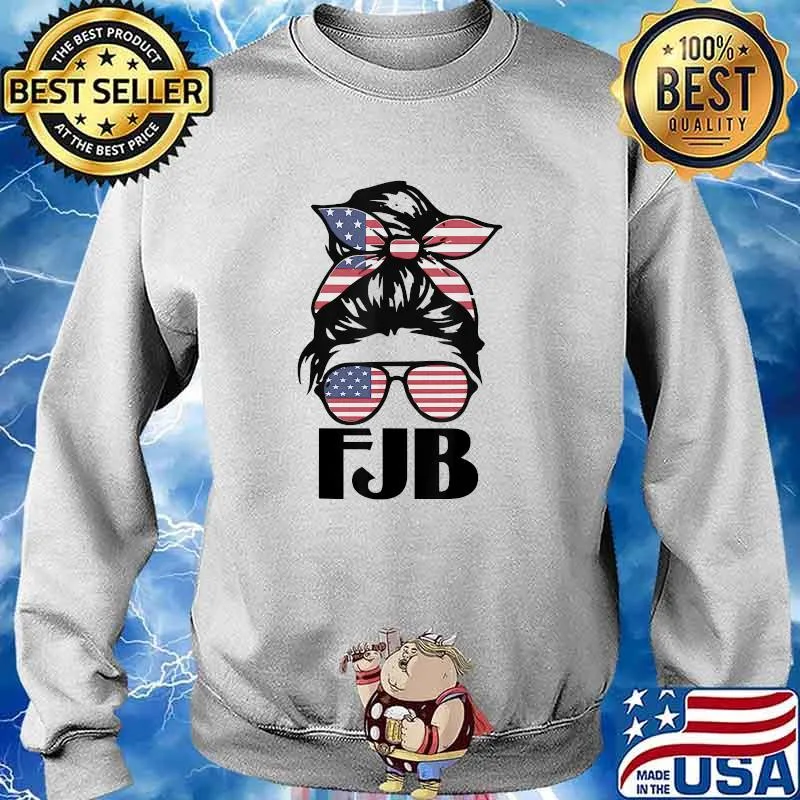 Pro America FJB American Flag Mesy hair bun lady T-Shirt Sweater