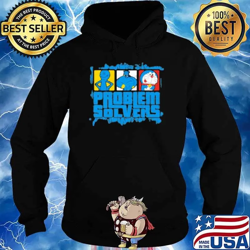 Problem Solvers Shirt Hoodie