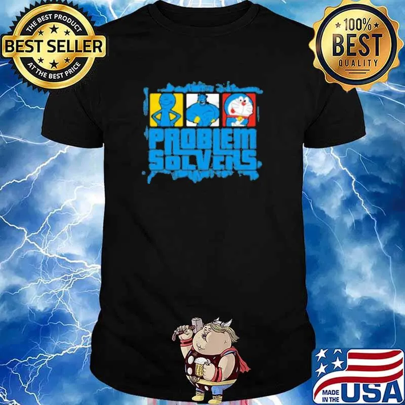 Problem Solvers Shirt