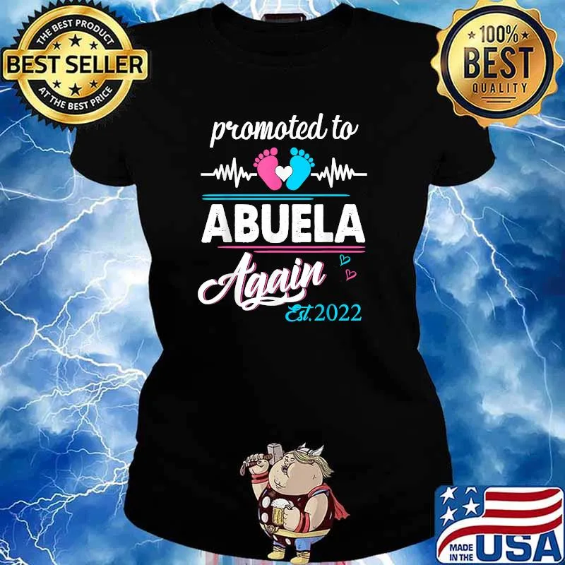 Promoted To Abuela Again EST 2022 Heartbeat T-Shirt Ladies tee