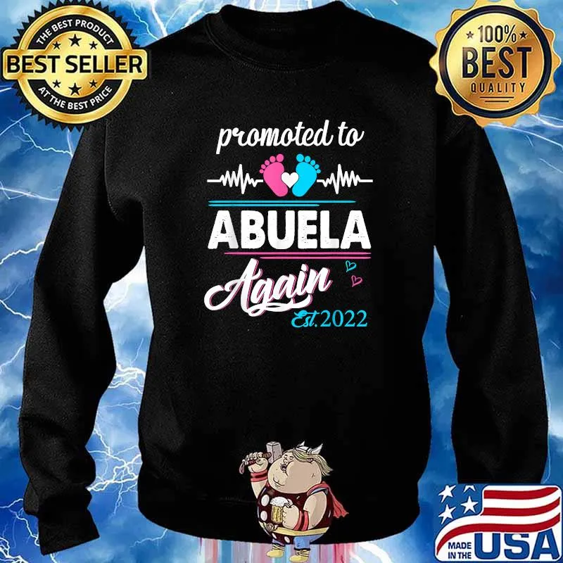 Promoted To Abuela Again EST 2022 Heartbeat T-Shirt Sweater