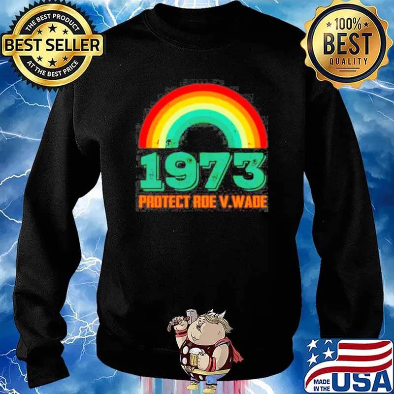 Protect Roe V. Wade 1973 s Sweater