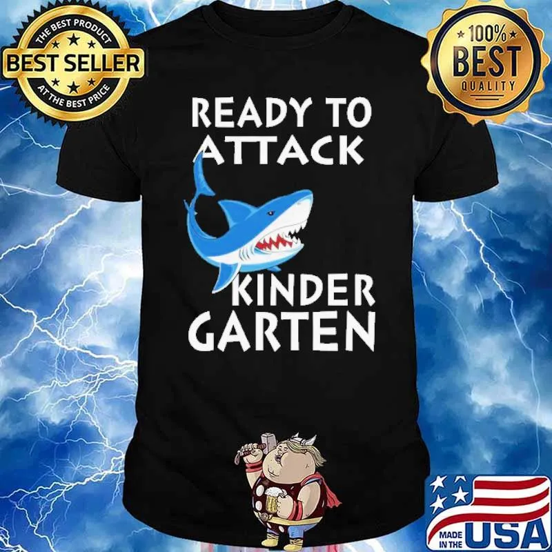 Ready To Attack Kindergarten Shark Shirt
