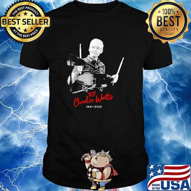 Rip Charlie Watts 1941 2021 Legendary Drummer T-Shirt