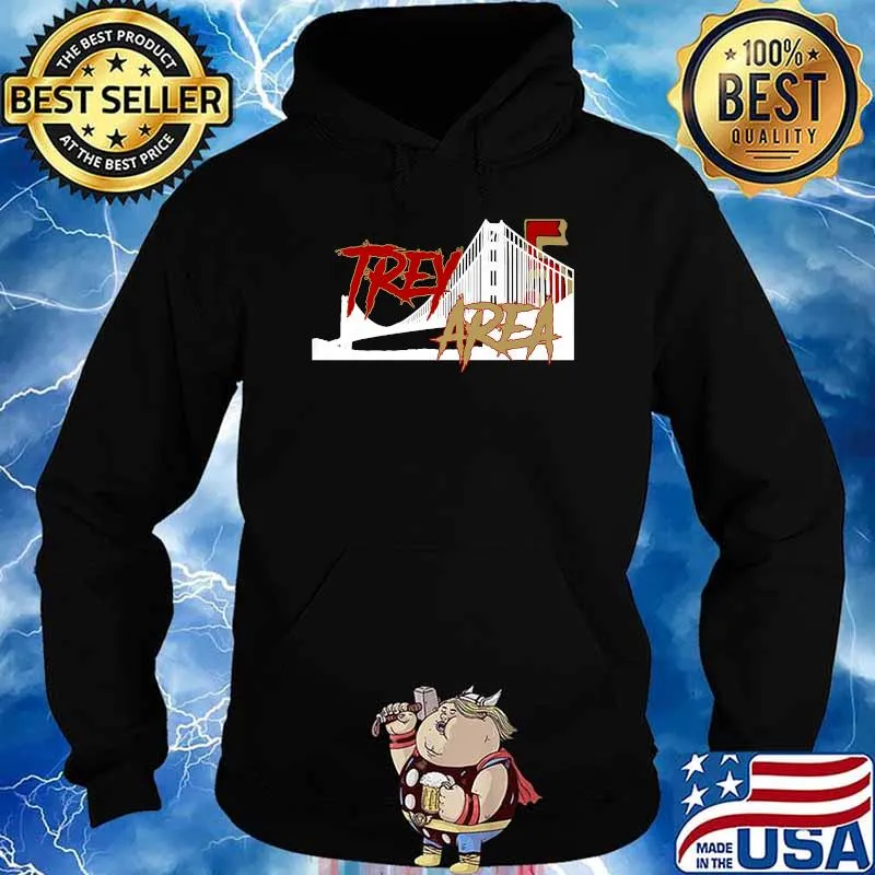 San Francisco Trey Area 5 T-Shirt Hoodie