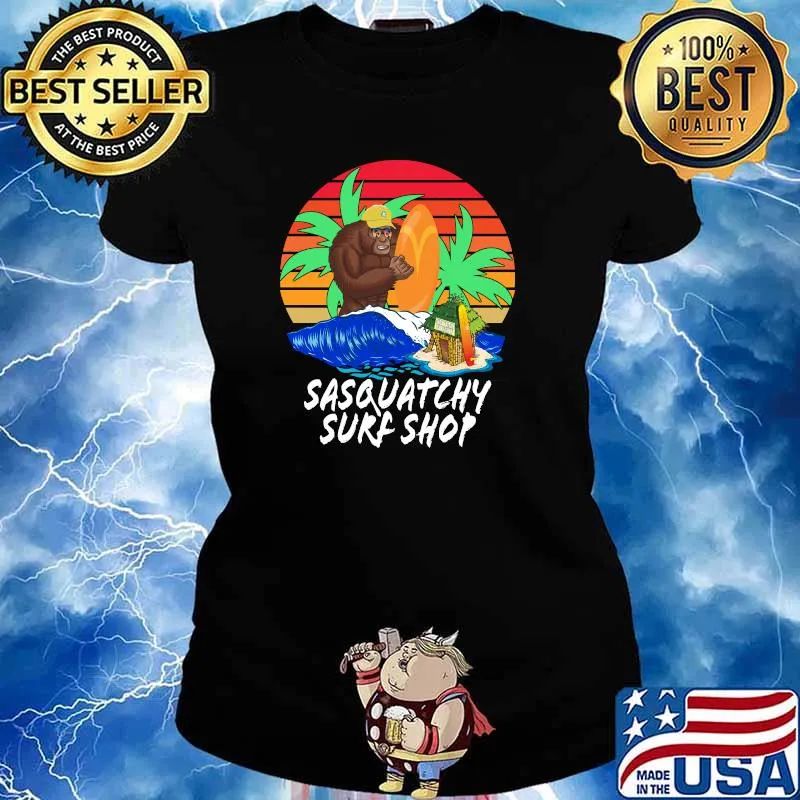 Sasquatchy Surf Shop Bigfoot Vintage T-Shirt Ladies tee