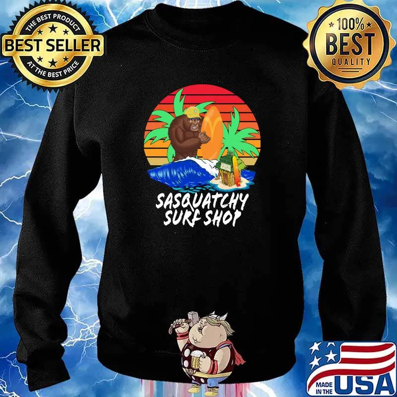 Sasquatchy Surf Shop Bigfoot Vintage T-Shirt Sweater