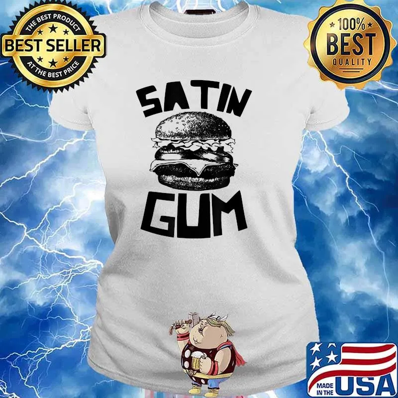 Satin Gum Burger T-Shirt Ladies tee