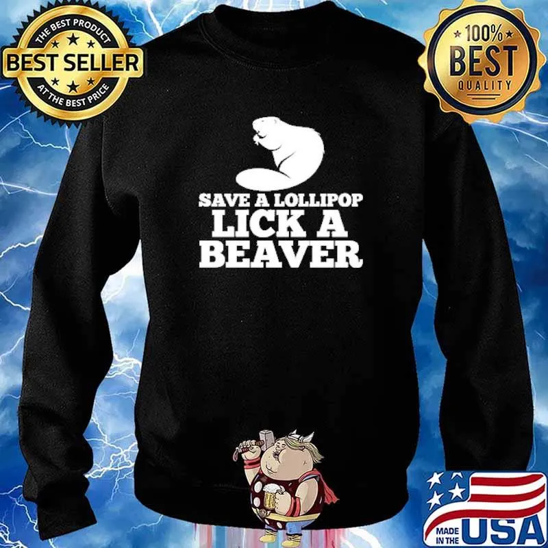 Save A Lollipop lick a beaver s Sweater