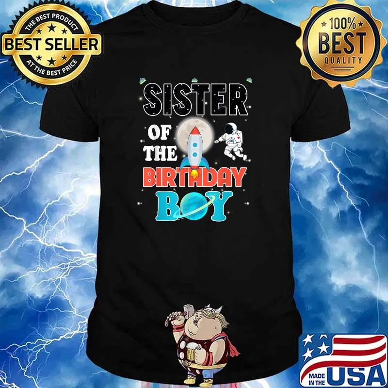 Sister Of The Birthday Boy Outer Space Planets Universe T-Shirt